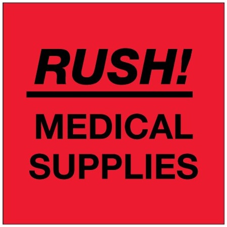 Bsc Preferred 4 x 4'' - ''Rush - Medical Supplies'' Fluorescent Red Labels BUY00025355